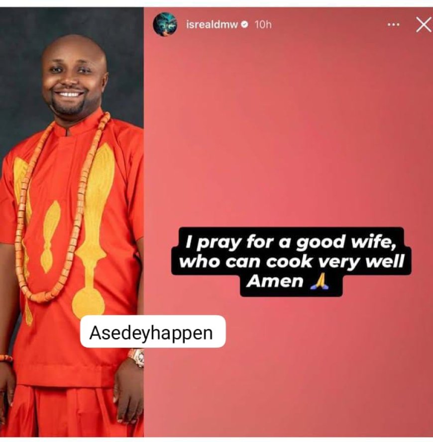 Israel DMW, aide to music superstar Davido, is expressing his hopes for a good wife after his recent split from his estranged wife, Sheila