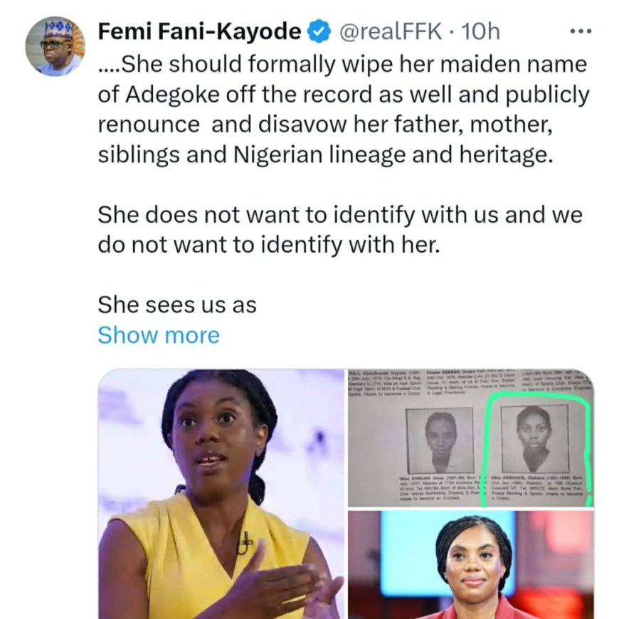 Kemi Badenoch should renounce her father, mother and Nigerian lineage - Femi Fani-Kayode