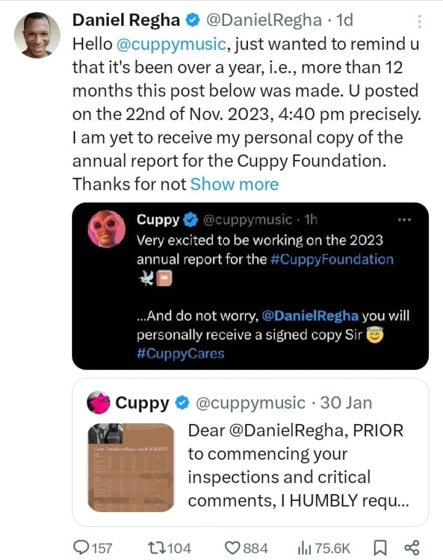 Media personality Daniel has reached out to DJ Cuppy a year after she promised to send him a signed copy of her foundation's annual report