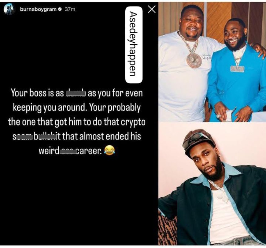 Burna Boy Criticizes Davido's Association with Cubana Chiefpriest