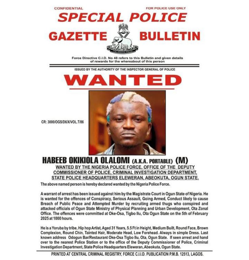 Police Declare Singer Portable Wanted for Alleged Assault on Ogun Government Officials