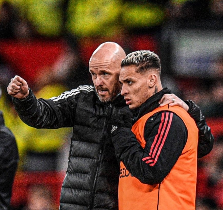 Antony Opens Up About Erik ten Hag