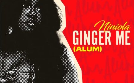 *Listen & Download "Ginger Me (Alum)" by Niniola*