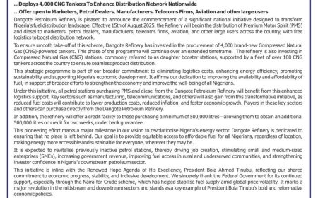 Dangote Refinery Gears Up for Nationwide Distribution of PMS and Diesel from August 15, Boosts Operations with 4,000 CNG Tanker