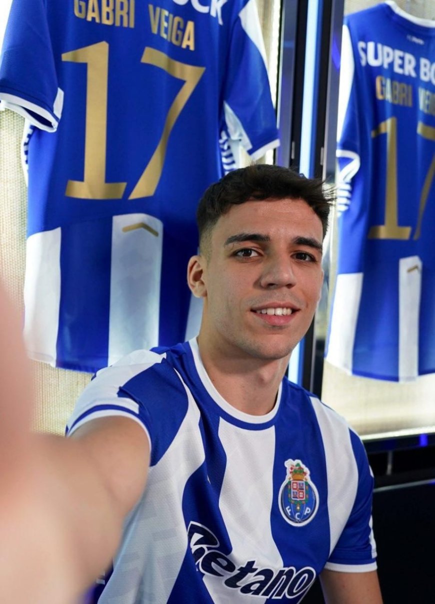 Gabri Veiga Officially Joins FC Porto, Shares First Photo as New Signing