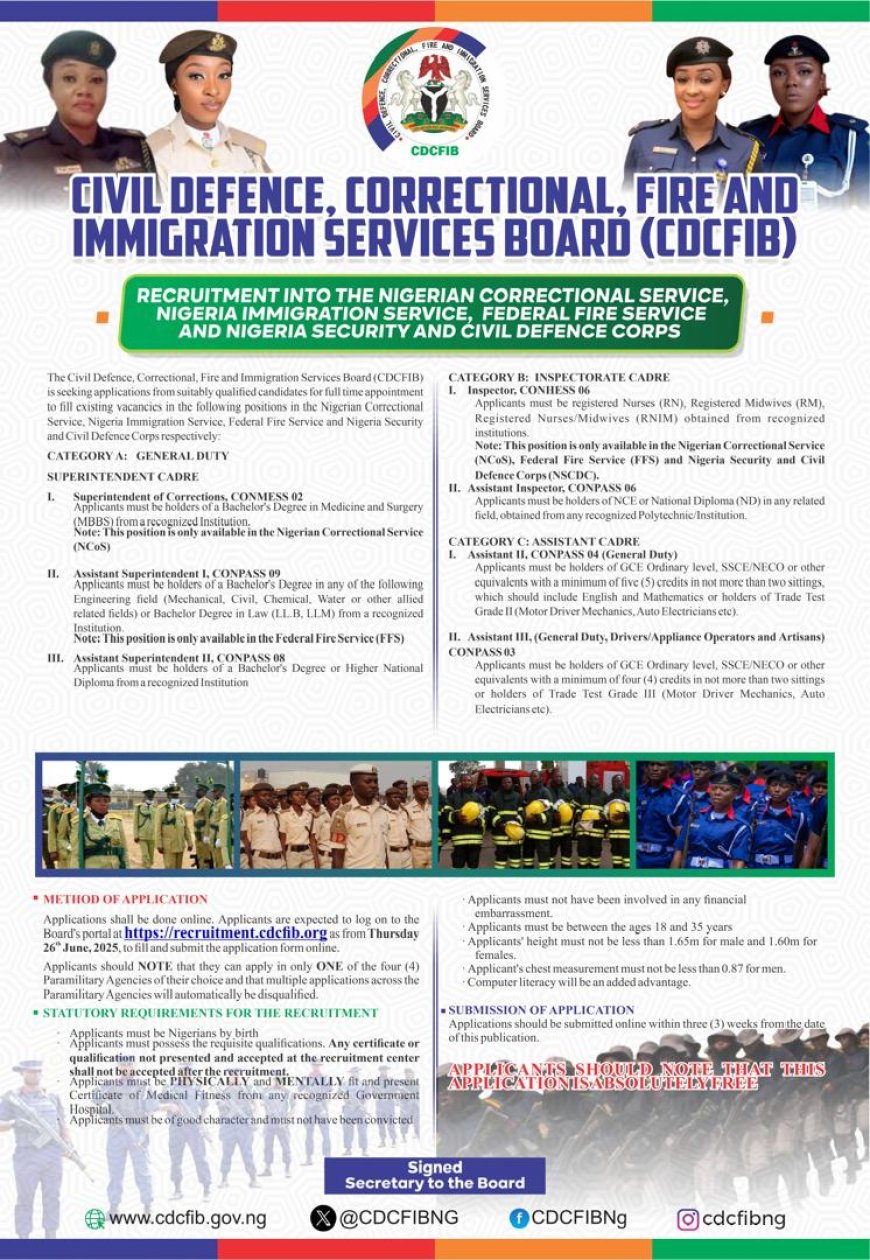 CDCFIB Opens Nationwide Recruitment for Immigration, Fire, Civil Defence, and Correctional Services
