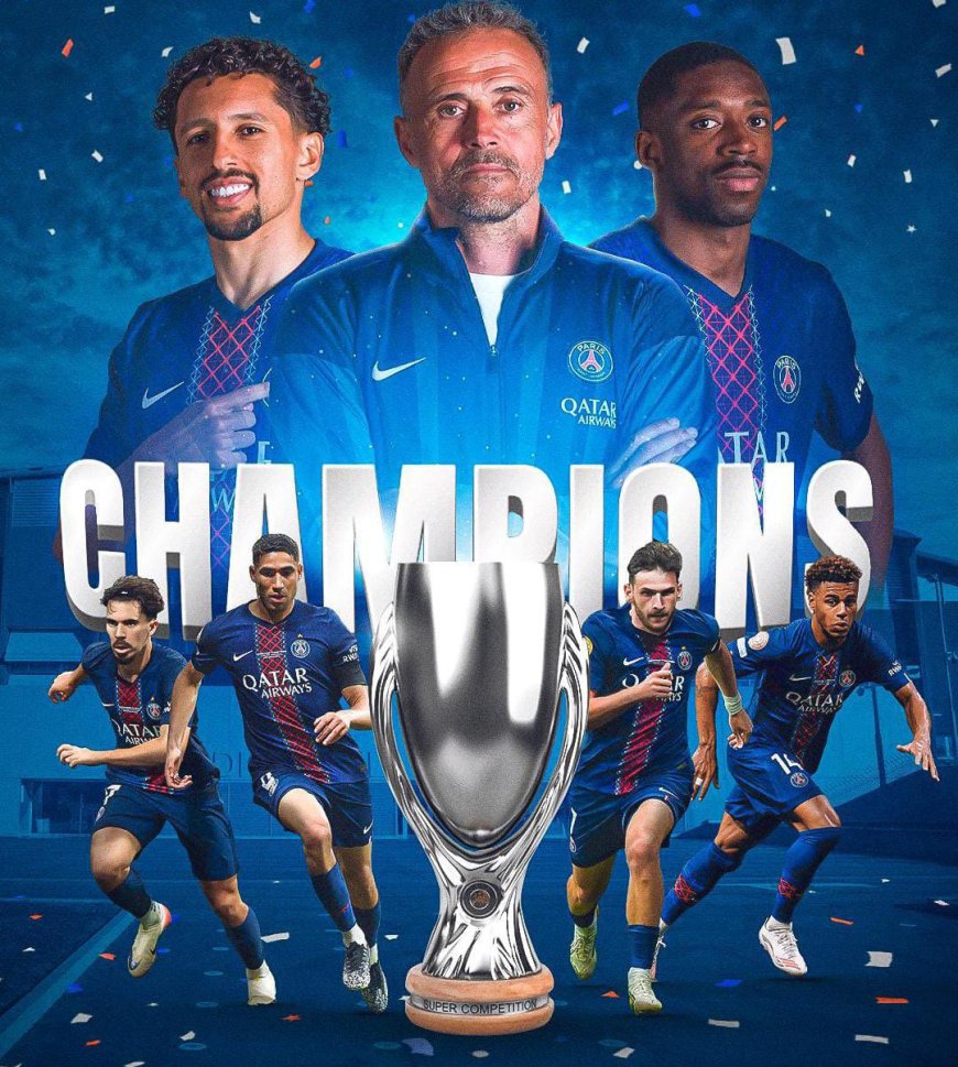 PSG Crowned UEFA Super Cup Champions with Victory Over Tottenham