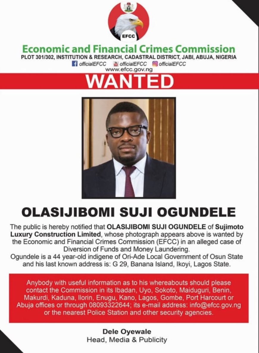 EFCC Declares Real Estate Mogul Sujimoto Wanted Over Alleged Financial Crimes