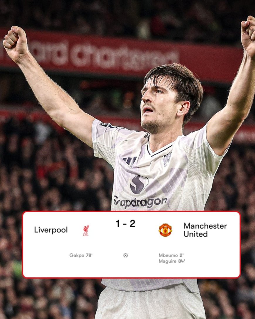 MANCHESTER UNITED STUN LIVERPOOL AT ANFIELD