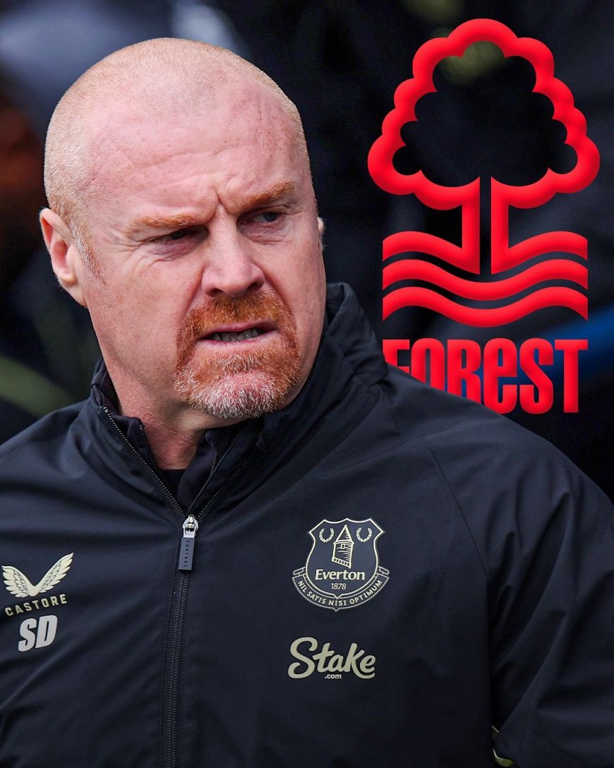 Nottingham Forest are on the verge of naming Sean Dyche as their new head coach.