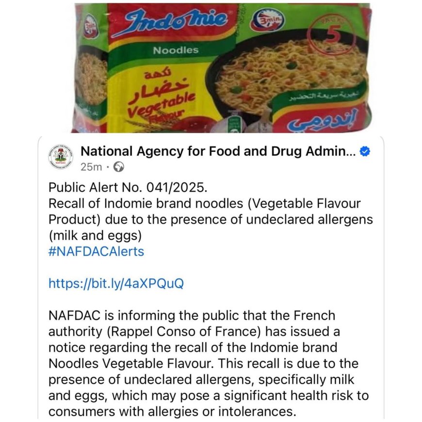 The National Agency for Food and Drug Administration and Control (NAFDAC) has ordered a recall of Indomie brand noodles, specifically the Vegetable Flavour product.
