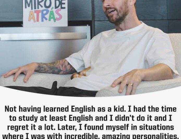 Messi wishes he would have learned English earlier