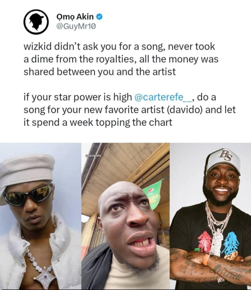 Man challenges skit maker, Carter efe, to drop a song for his new fave, Davido and see if the song will top chat in Nigeria like MACHALA did