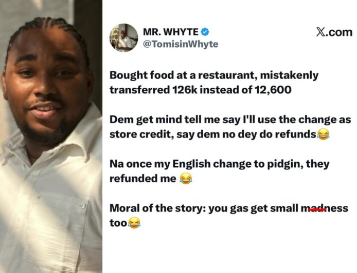 “I Paid ₦126k Instead of ₦12,600 Restaurant Said It Would Be Store Credit”   A man has shared a hilarious experience after mistakenly transferring ₦126,000 instead of ₦12,600 while paying for food at a restaurant.