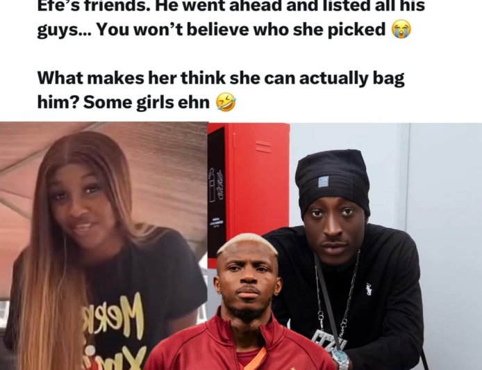 Lady Says She Has Crush on Carter Efe’s Friend — Ends Up Picking Victor Osimhen