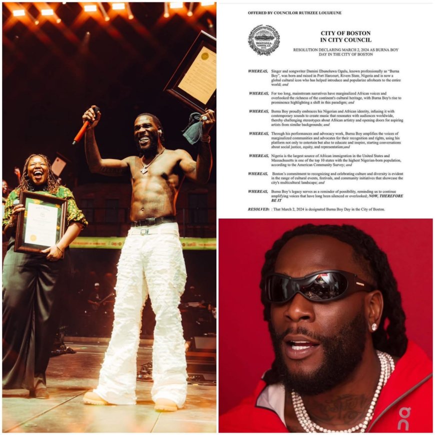 March 2nd was declared Burna Boy Day by the City of Boston in 2024