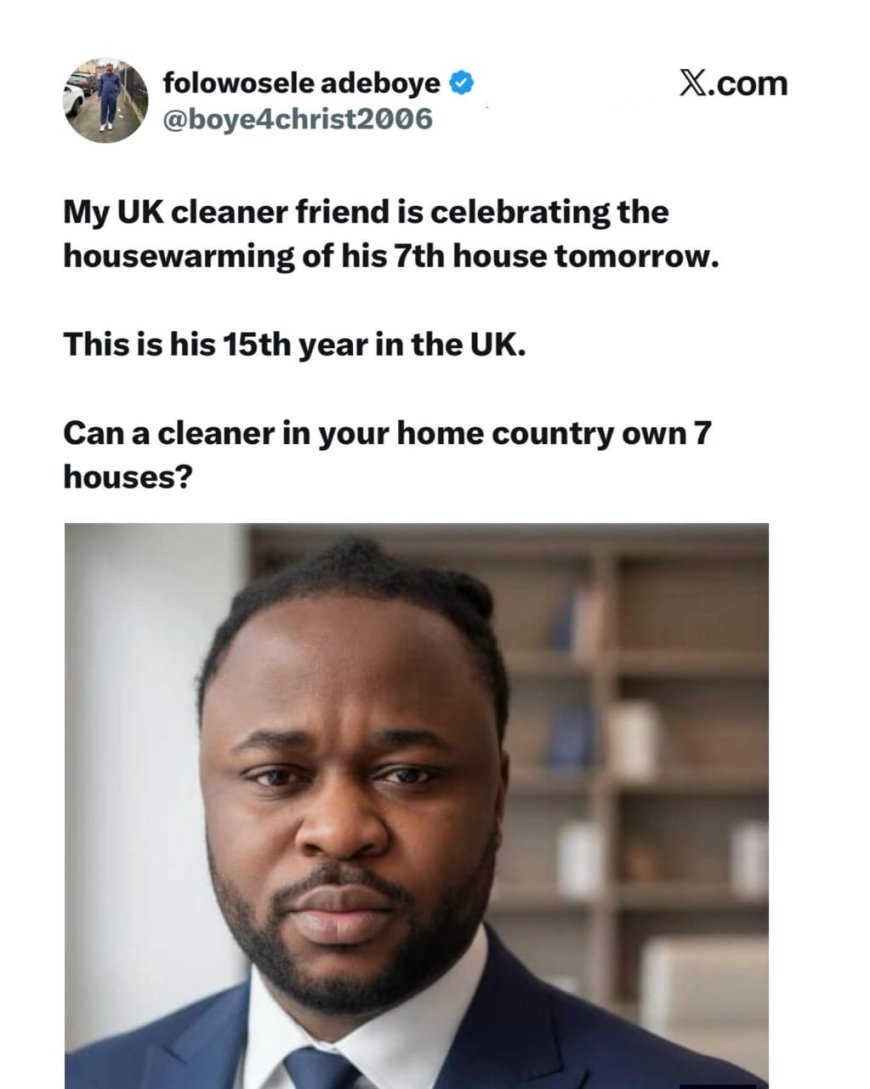 My Cleaner Friend in the UK Owns 7 Houses” — Man Sparks Debate on Opportunities Abroad