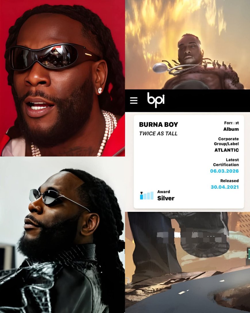Burnaboy keeps raising the bar “Twice As Tall ” is now certified SILVER in the UK.  Making it the 4th Burnaboy album to reach that milestone, the most by any African artist in UK hist0ry.