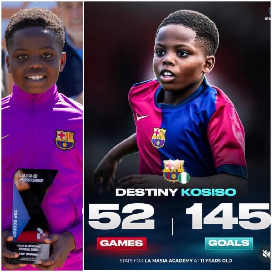 Meet Kosiso Destiny Ejiofor, an 11-year-old Nigerian ???????? who is already shining at Barcelona’s La Masia Academy