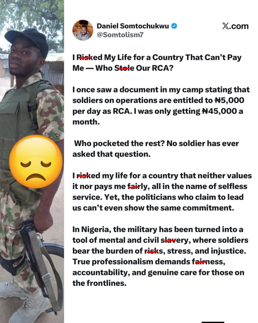 “I R!sked My Life for a Country That Can’t Pay Me” — Soldier Questions Missing ₦5,000 Daily Allowance