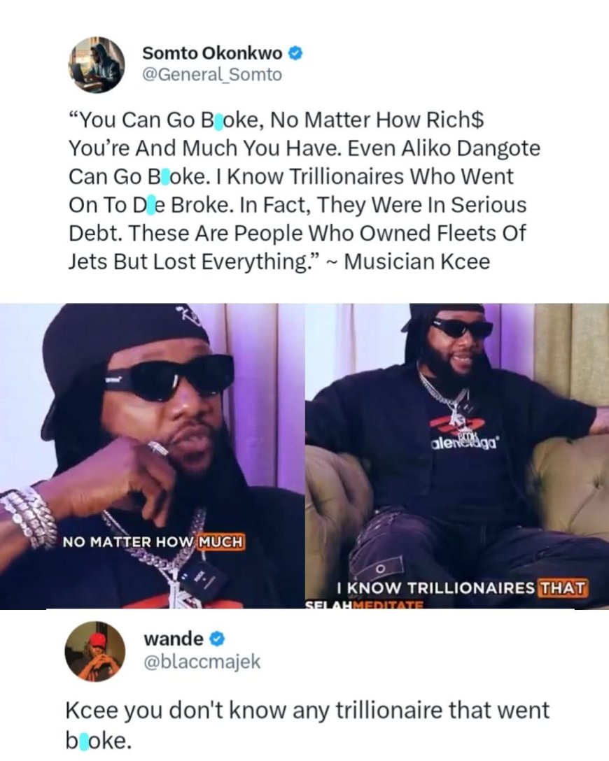 “Kcee you don't know any trillionaire that went broke” —man comes for KCEE for saying even Dangote can go broke