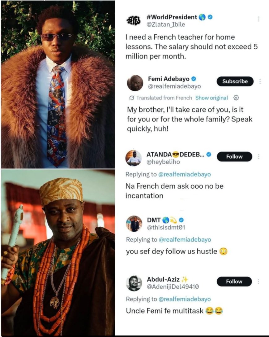 Mixed reactions online as Femi Adebayo expresses interest in the ₦5 million French home tutoring job p0sted by Zlatan Ibile