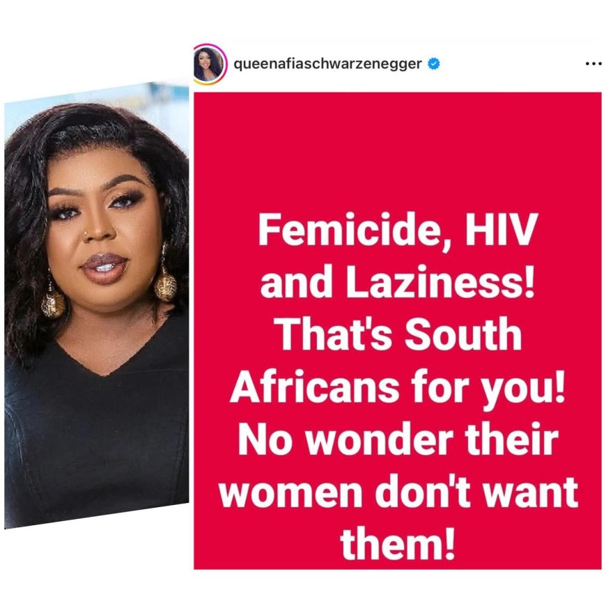 Ghana is not like Nigeria. We won’t hesitate to return the stupid favor  --- Ghanaian media personality, Afia Schazneger warns South Africans residing in Ghana