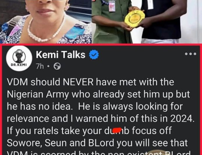 "VDM should NEVER have met with the Nigerian Army who already set him up but he has no idea. He is always looking for relevance and I warned him of this in 2024. If you ratels take your dumb focus off Sowore, Seun and BLord you will see that VDM is scorned by the non existent BLord case and desperately wants to compete with Sowore for relevance but keeps shouting he’s not an activist