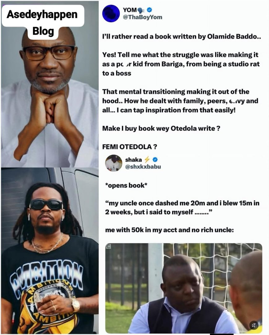 Media Personality Shares Reason He’ll Choose Reading A Book Written By Olamide To One Written By Femi Otedola