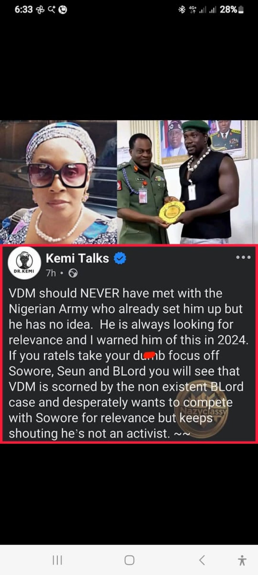 "VDM should NEVER have met with the Nigerian Army who already set him up but he has no idea. He is always looking for relevance and I warned him of this in 2024. If you ratels take your dumb focus off Sowore, Seun and BLord you will see that VDM is scorned by the non existent BLord case and desperately wants to compete with Sowore for relevance but keeps shouting he’s not an activist