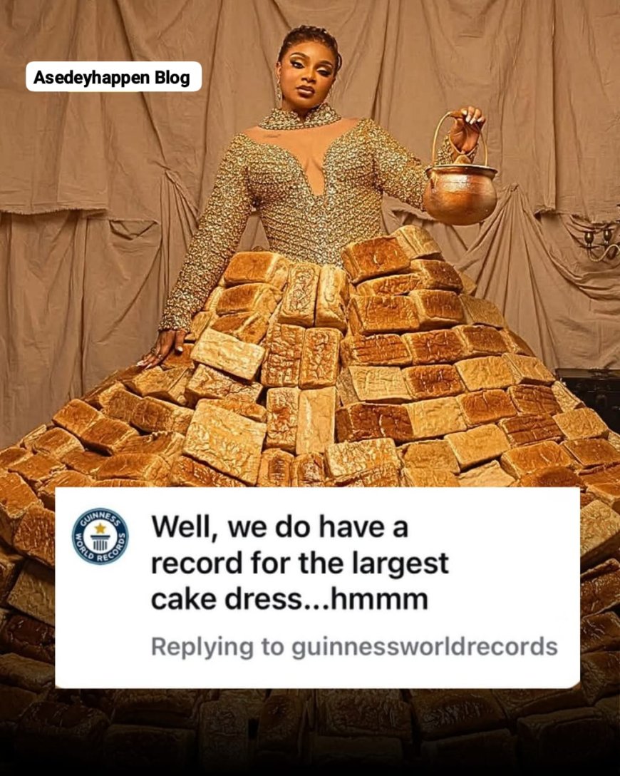 Guinness World Records reacts to reality star Queen Mercy Atang's 2026 AMVCA outfit made from 500 loaves of brea