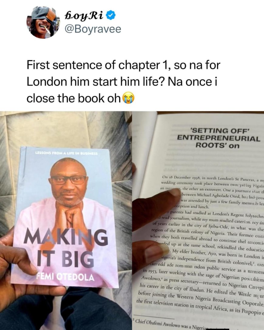 So Na for London He Start Him Life? I Just Close the Book”