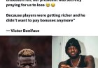 "When Bayer Leverkusen were on that long unbeaten run, our president was secretly praying for us to lose ???? Because players were getting richer and he didn't want to pay bonuses anymore"  — Victor Boniface