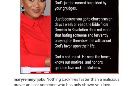 “God’s justice cannot be guided by your grudges”   — Actress Mary Remmy Njoku