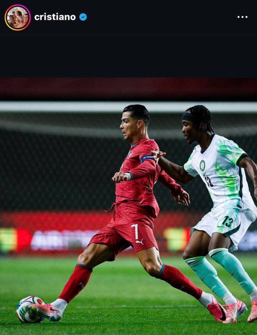 This Nigerian player will definitely frame this picture with Cristiano Ronaldo