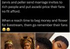 Internet user not happy about Peller & Jarvis’s wedding Asoebi   Going by this Logic, every popular person who has fans must have Asoebi that their fans can afford