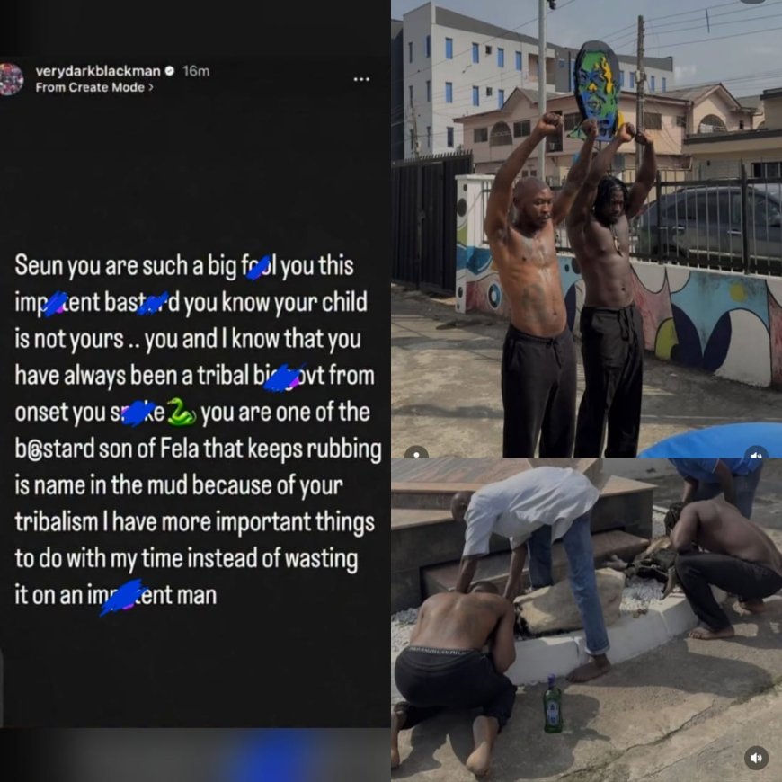 VeryDarkMan calls out his former best friend, Seun Kuti, says he is not the father of his child