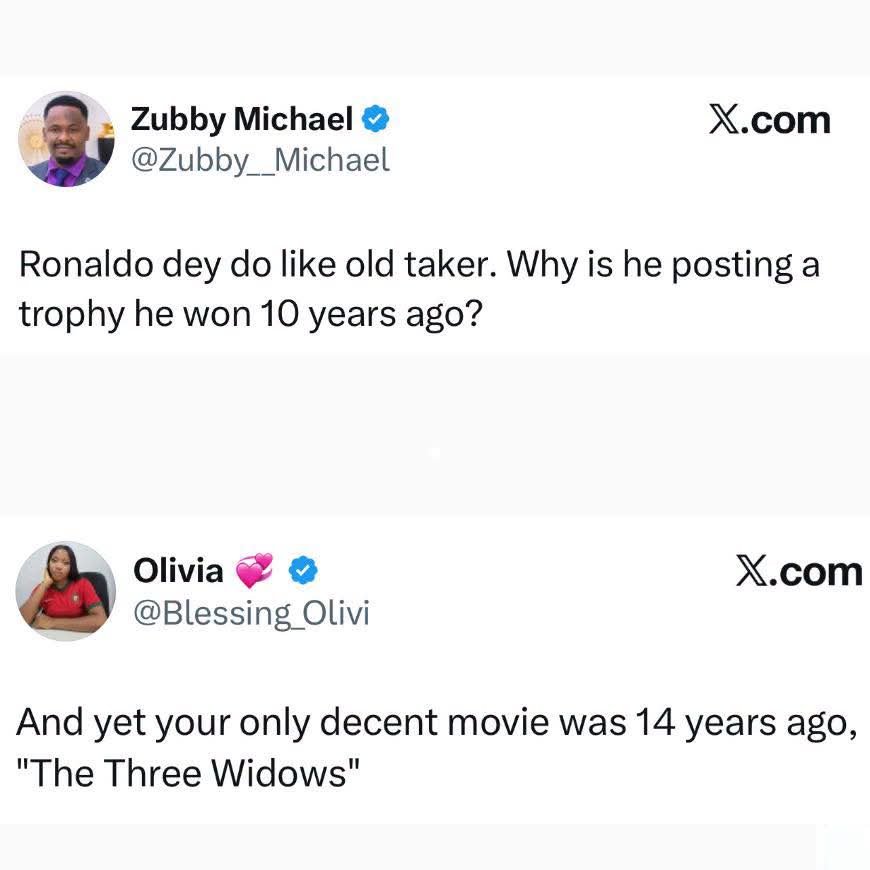 Ronaldo Fan comes for Nollywood Actor Zubby Michael after he attempted to troll Christiano Ronaldo for posting a trophy he won 10 years ago