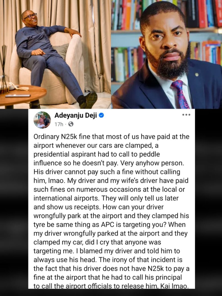 Barrister Deji Adeyanju, calls out peter Obi over the allege airport insident, Labels peter Obi stingy and anyhow perso