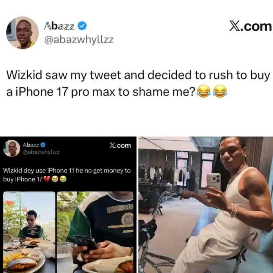 Wizkid saw my tweet and decided to rush to buy a iPhone 17 pro max to shame me.’’ — Big davido fan says