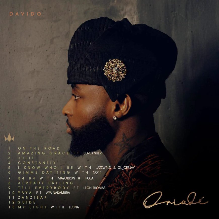 The tracklist for Davido’s album ORIADÉ has been unveiled and It drops this Friday