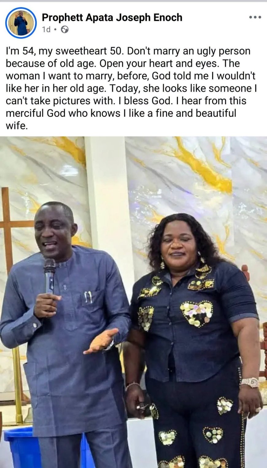“Don’t marry an ugly person. The woman I almost married now looks like someone I can’t even take pictures with,” a Nigerian pastor said while praising his wife