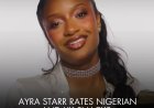 Ayra Starr Picks Nigeria Over the UK After Tasting Iconic Treats