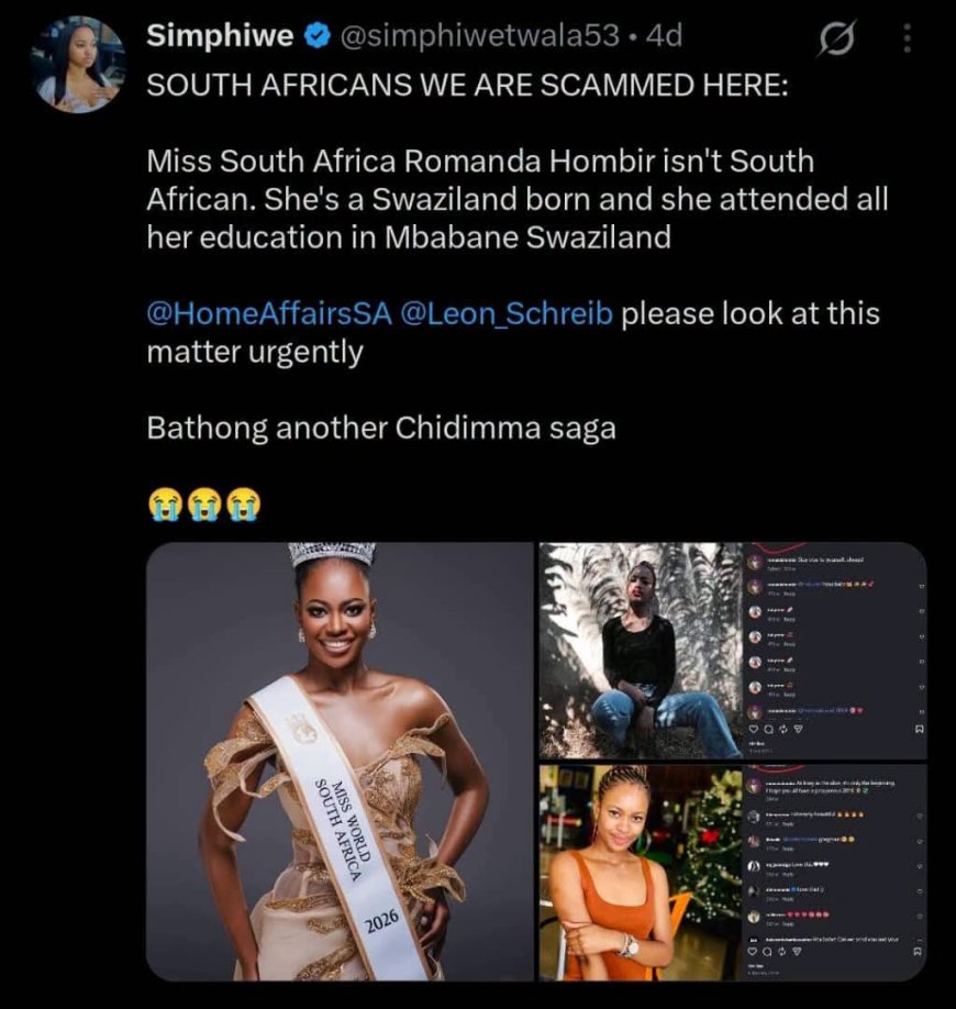 Some South Africans have called for an investigation into the citizenship of Miss World South Africa, Romanda Hombir, amid claims that she was born and raised outside the country