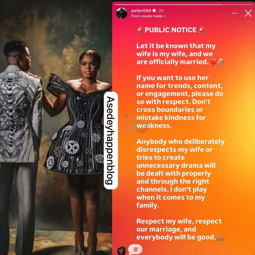 Peller Declares Jarvis Officially His Wife, Warns Against Disrespecting Their Marriage