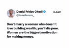 Don’t marry someone who has no interest in building wealth with you—you could end up struggling financially together.