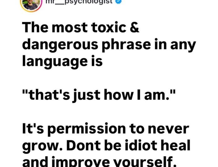 THAT’S JUST HOW I AM” ISN’T ALWAYS PERSONALITY — SOMETIMES, IT’S RESISTANCE TO GROWTH