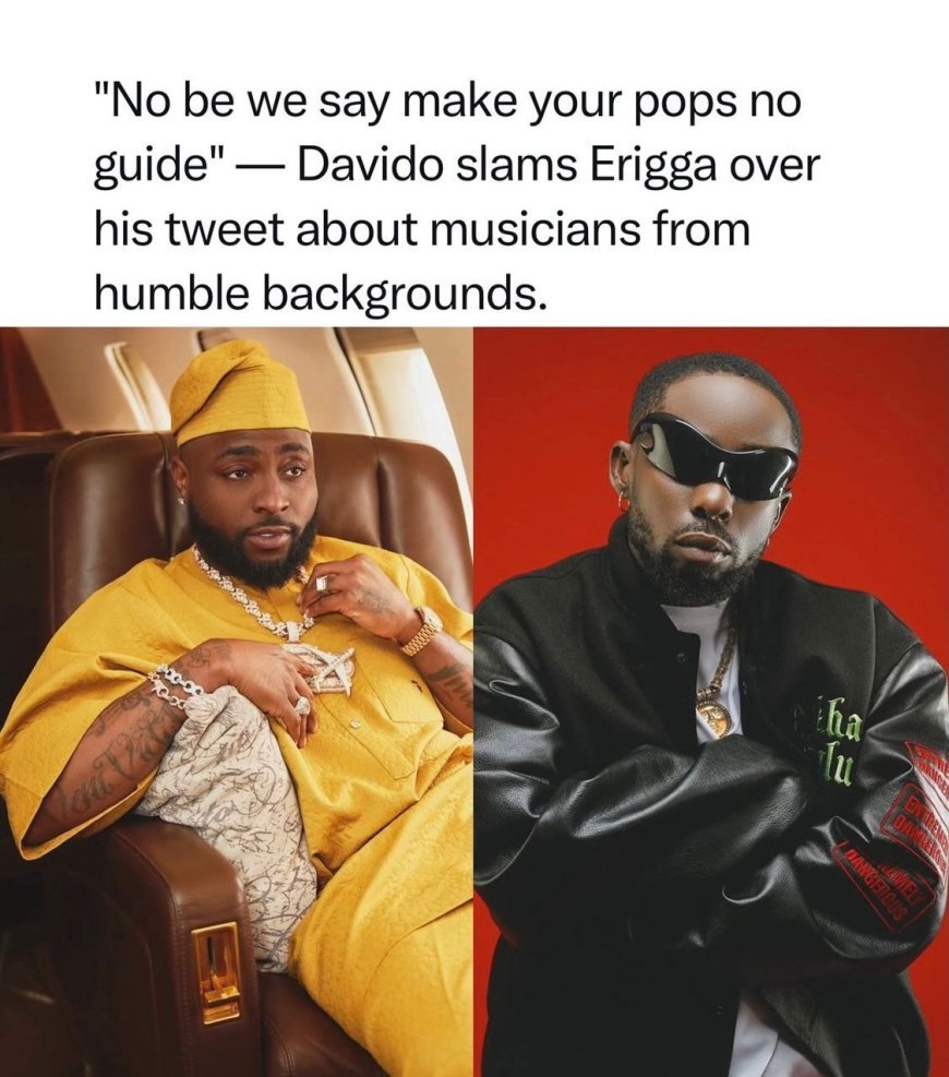 “NO BE WE SAY MAKE YOUR POPS NO GUIDE” — DAVIDO DRAGS