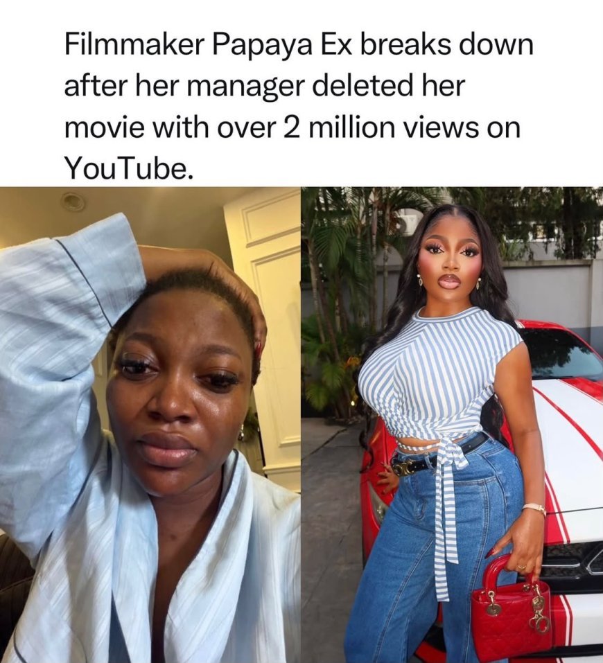 PAPAYA EX BREAKS DOWN AFTER MANAGER REPORTEDLY DELETES HER MOVIE