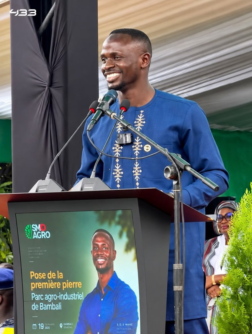SADIO MANÉ IS INVESTING ANOTHER $20 MILLION IN HIS HOMETOWN